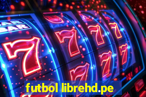 futbol librehd.pe